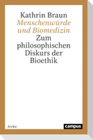 Menschenwürde und Biomedizin