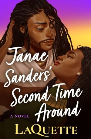 Laquette. Janae Sanders' Second Time Around. St. Martins Press, 2026.