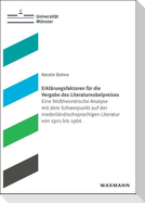 Erklärungsfaktoren für die Vergabe des Literaturnobelpreises