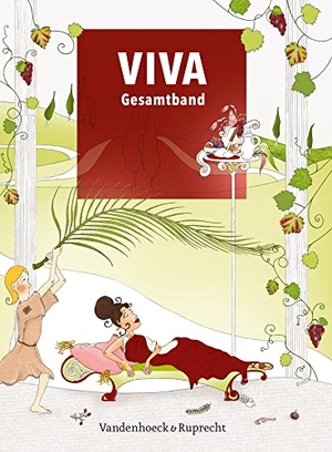 Bartoszek, Verena / Datené, Verena et al. VIVA Gesamtband - Lehrgang für Latein ab Klasse 5 oder 6. Vandenhoeck + Ruprecht, 2014.
