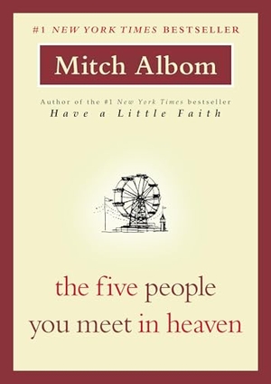 Albom, Mitch. The Five People You Meet in Heaven. Grand Central Publishing, 2026.
