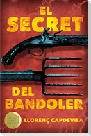 El secret del bandoler