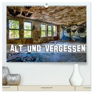 Kulla, Alexander. Alt und vergessen (hochwertiger Premium Wandkalender 2024 DIN A2 quer), Kunstdruck in Hochglanz - Lost Places - verlassene Orte. Calvendo Verlag, 2023.