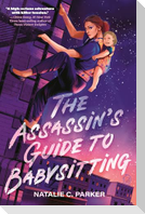 The Assassin's Guide to Babysitting