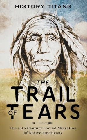 The Trail of Tears - The 19th Century Forced Migration of Native Americans. Creek Ridge Publishing, 2023.