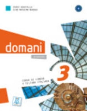 Guastalla, Carlo / Ciro Massimo Naddeo. Domani 3 + audio online. Alma Edizioni, 2023.