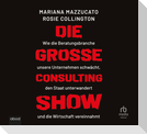 Die große Consulting-Show