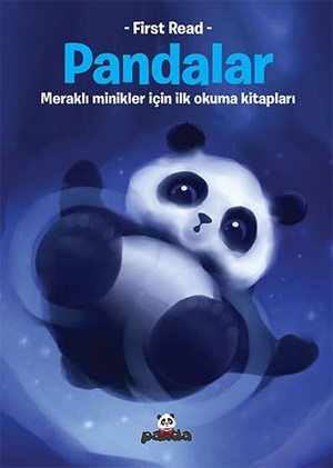 ,. Pandalar. Beyaz Panda Yayinlari, 2023.