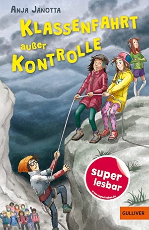 Janotta, Anja. Klassenfahrt außer Kontrolle. Beltz Verlagsgruppe, 2023.