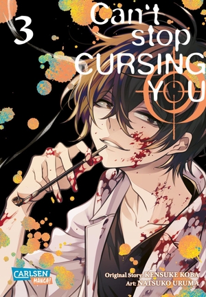 Koba, Kensuke. Can't Stop Cursing You 3 - Düsterer Mystery-Manga um einen tödlicher Wettlauf gegen die Zeit!. Carlsen Verlag GmbH, 2023.