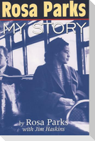 Rosa Parks: My Story