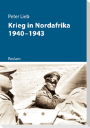 Krieg in Nordafrika 1940-1943