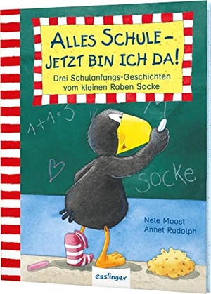 Moost, Nele. Der kleine Rabe Socke: Alles Schule - jetzt bin ich da! Drei Schulanfangs-Geschichten vom kleinen Raben Socke. Esslinger Verlag, 2018.