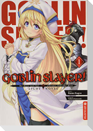 Goblin Slayer! Light Novel 01