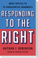 Responding to the Right
