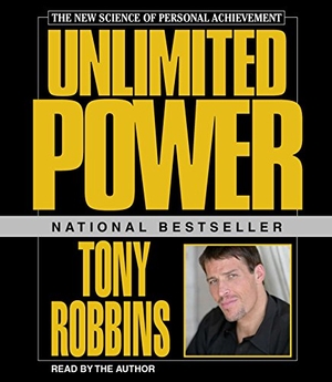 Robbins, Tony. Unlimited Power. SIMON & SCHUSTER, 2000.
