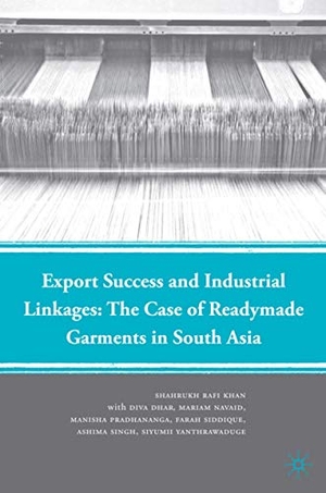 Khan, S.. Export Success and Industrial Linkages -