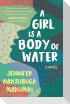 A Girl Is a Body of Water