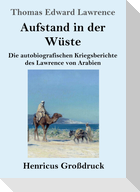 Aufstand in der Wüste (Großdruck)