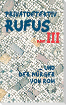 Privatdetektiv Rufus III