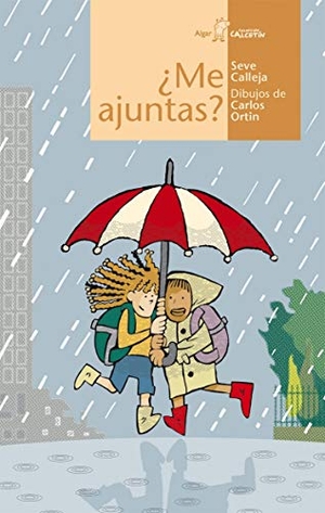 Calleja, Seve. ¿Me ajuntas?. Algar libros S.L.U., 2007.