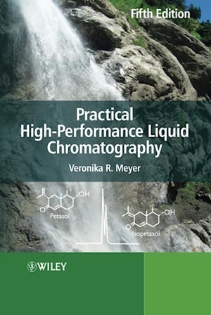 Meyer. Practical High-performance Liq. John Wiley & Sons, 2010.