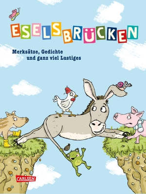 Thörner, Cordula / Eva Bade. Eselsbrücken - Merksätze, Gedichte und ganz viel Lustiges. Carlsen Verlag GmbH, 2016.