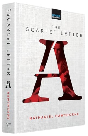 Hawthorne, Nathaniel. Scarlet Letter. Dover Publications Inc., 2024.