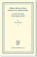 Offener Brief an Herrn Professor Dr. Eduard Zeller