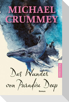 Das Wunder von Paradise Deep