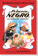 La Princesa de Negro Y La Feria de Ciencias / The Princess in Black and the Science Fair Scare
