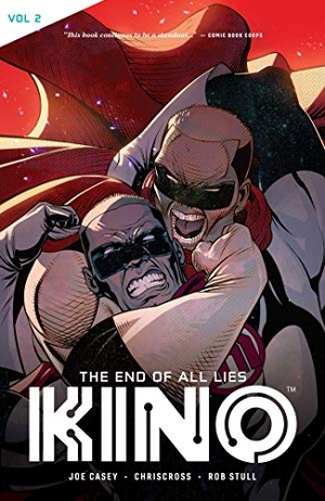 Casey, Joe. Kino Vol. 2 - The End of All Lies. Oni Press, 2018.