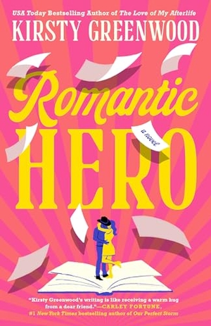Greenwood, Kirsty. Romantic Hero. Penguin Publishing Group, 2026.