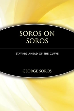 Soros, George. Soros on Soros - Staying Ahead of the Curve. Wiley, 1995.
