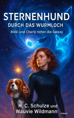 H. C., Schulze. Sternenhund - Durch das Wurmloch - Rikki und Charly retten die Galaxy. DeBehr, 2026.