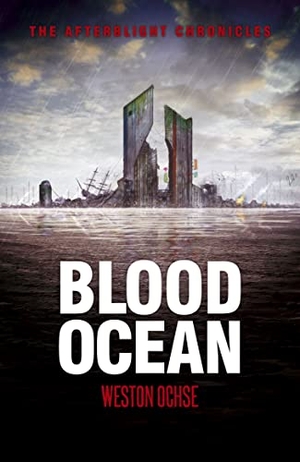 Ochse, Weston. Blood Ocean. Abaddon Books, 2012.