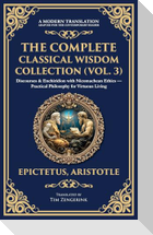 The Complete Classical Wisdom Collection (Vol. 3)