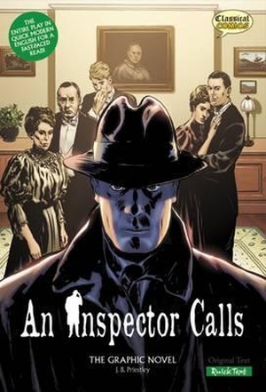 Priestley, J. B.. An Inspector Calls The Graphic Novel - Quick Text. Classical Comics, 2012.