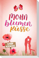 Mohnblumenküsse