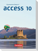 Access 10. Jahrgangsstufe - Bayern - Schülerbuch