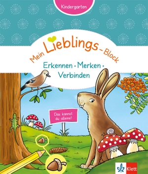 Mein Lieblings-Block Erkennen, Merken, Verbinden. Klett Lerntraining, 2016.