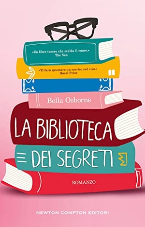 Osborne, Bella. La biblioteca dei segreti. Newton Compton Editori, 2023.