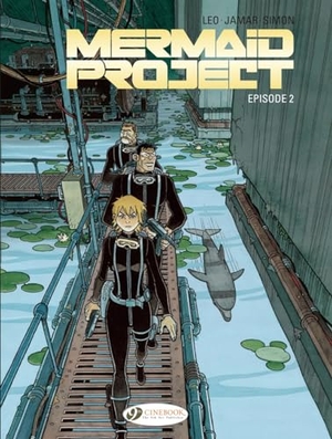 Jamar, Corine / Leo. Mermaid Project Vol. 2: Episode 2. Cinebook Ltd, 2019.