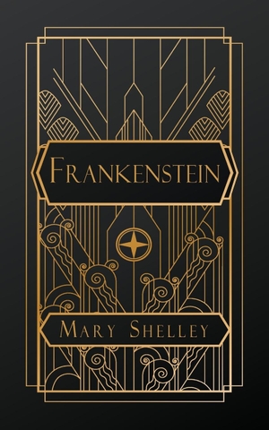 Shelley, Mary. Frankenstein. NATAL PUBLISHING, LLC, 2023.