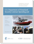 U.S. Department of Homeland Security Contract Spending and the Supporting Industrial Base, 2004-2011