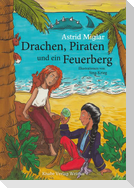 Drachen, Piraten und ein Feuerberg