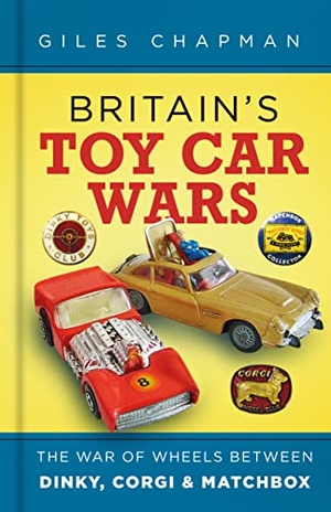 Chapman, Giles. Britain's Toy Car Wars - The War of Wheels Between Dinky, Corgi and Matchbox. History Press, 2021.