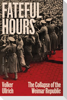 Fateful Hours