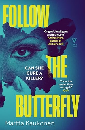 Kaukonen, Martta. Follow the Butterfly. Pushkin Press, 2025.