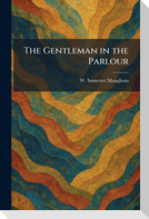 The Gentleman in the Parlour